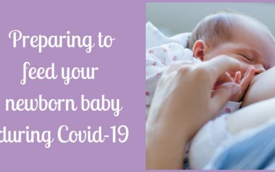 Feeding your baby during the Covid-19 Pandemic